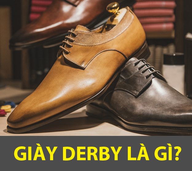 giày Derby có phần phóng khoáng và trẻ trung hơn nhờ phần dây cột của đôi giày ở phần trên và phần mu giày
